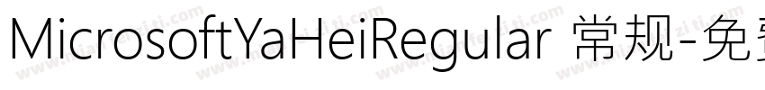 MicrosoftYaHeiRegular 常规字体转换